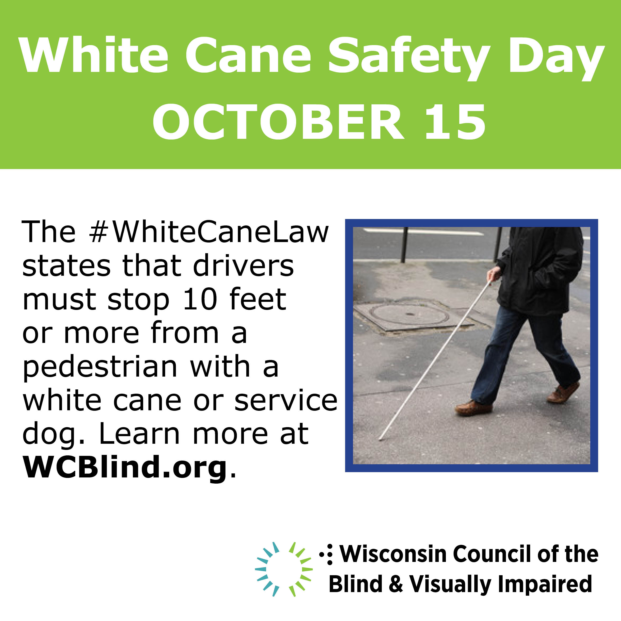 White Cane Safety Day October 15 alert
